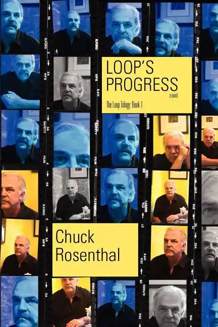 Loop's Progress (The Loop Trilogy: Book One) - Paperback