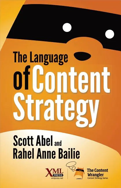 The Language of Content Strategy - Paperback