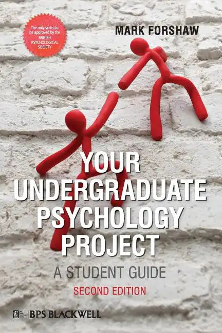 Your Undergraduate Psychology Project: A Student Guide - Paperback