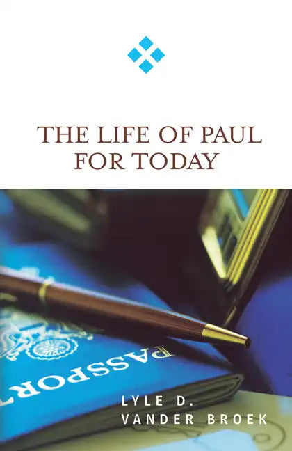 The Life of Paul for Today - Paperback