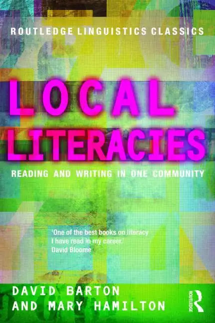 Local Literacies: Reading and Writing in One Community - Paperback