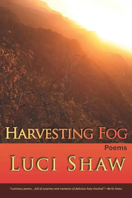 Harvesting Fog - Paperback