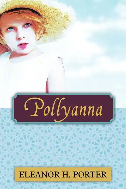 Pollyanna - Paperback