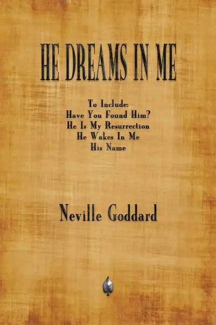 He Dreams In Me - Paperback