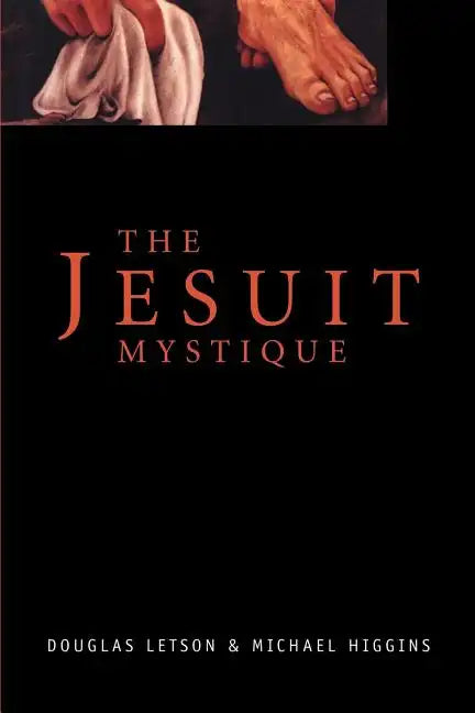 The Jesuit Mystique - Paperback