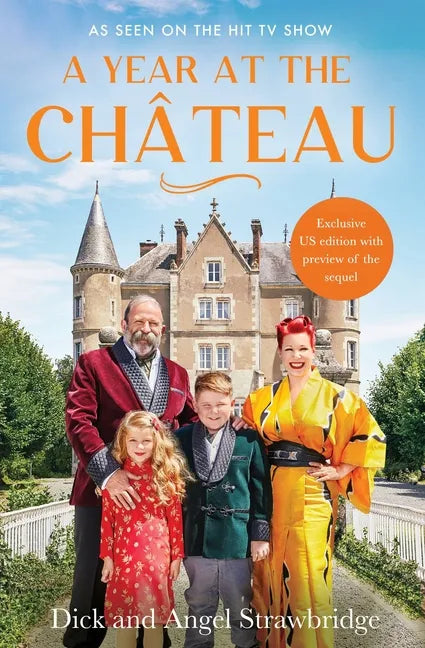A Year at the Chateau - Hardcover