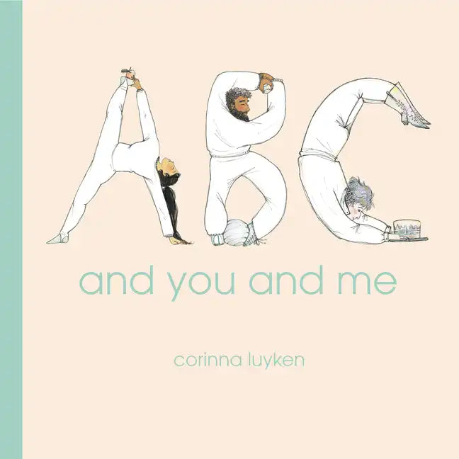 ABC and You and Me - Hardcover