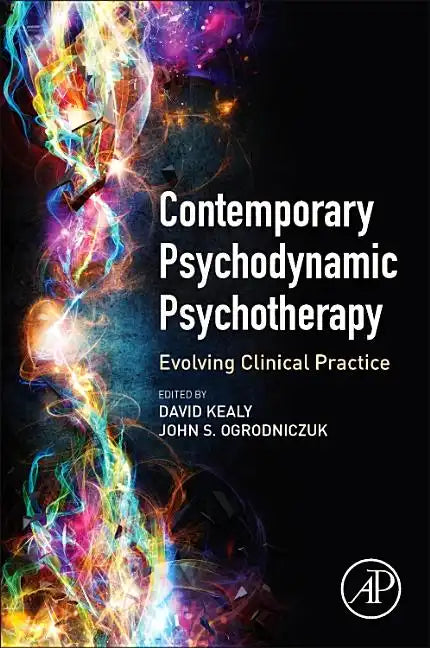Contemporary Psychodynamic Psychotherapy: Evolving Clinical Practice - Paperback