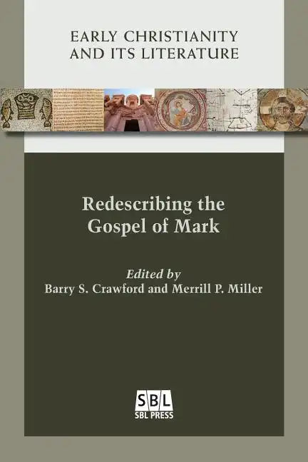 Redescribing the Gospel of Mark - Paperback