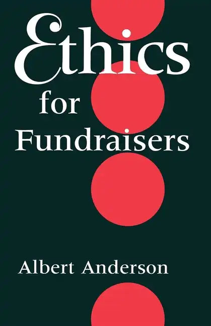 Ethics for Fundraisers - Paperback
