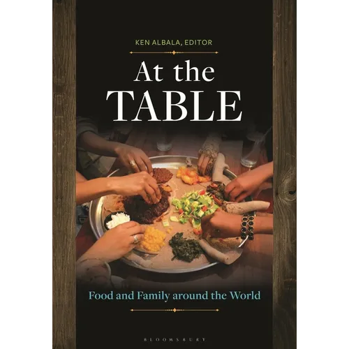 At the Table: Food and Family Around the World - Paperback