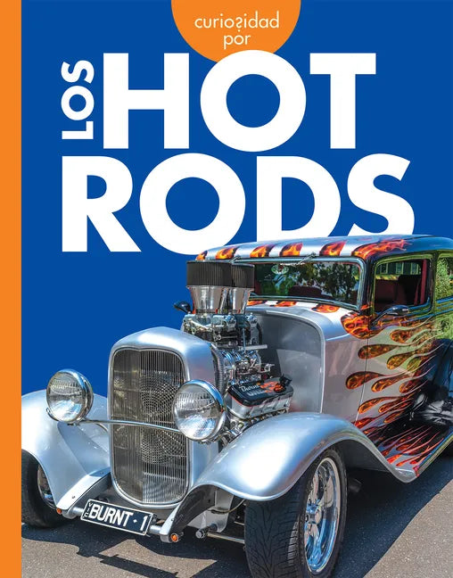 Curiosidad Por Los Hot Rods - Paperback