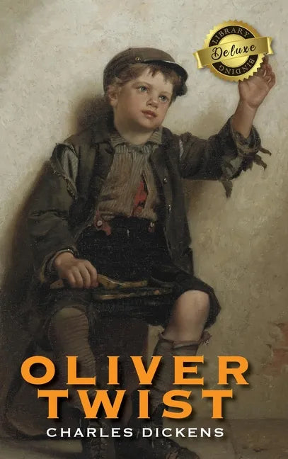 Oliver Twist (Deluxe Library Binding) - Hardcover