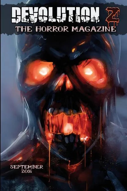 Devolution Z September 2016: The Horror Magazine - Paperback
