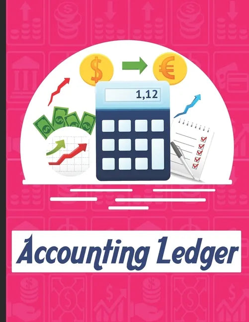 accounting ledgers: for bookkeeping Accounting General Ledge, sustained and long lasting tracking and record keeping Size:8.5"x11" in 100 - Paperback