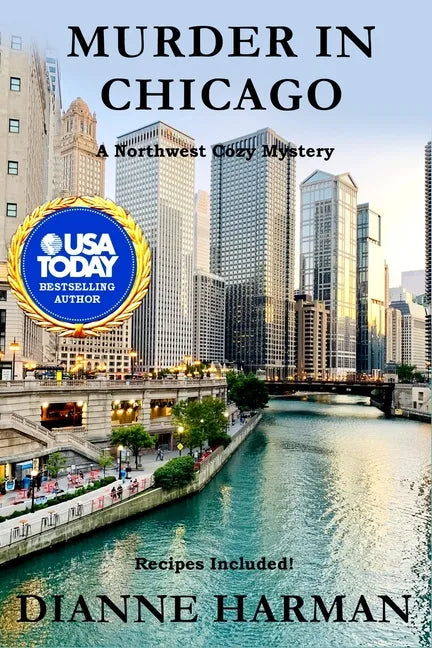 Murder in Chicago: Northwest Cozy Mystery Series - Paperback