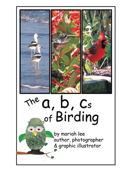 The A, B, Cs of Birding - Paperback