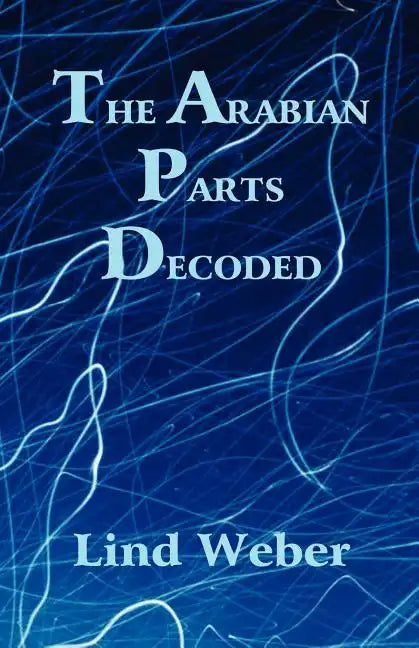 The Arabian Parts Decoded - Paperback