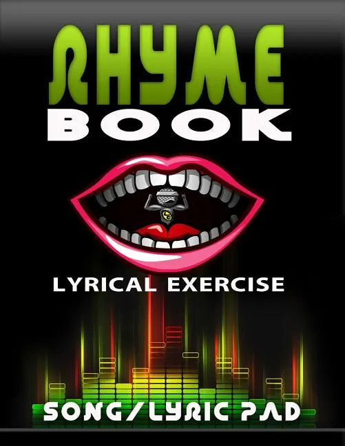 Lyrical Exercise My Rhyme Book Song/Lyric Pad - Paperback