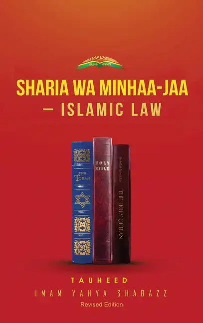 Sharia Wa Minhaa-Jaa-Islamic Law - Hardcover
