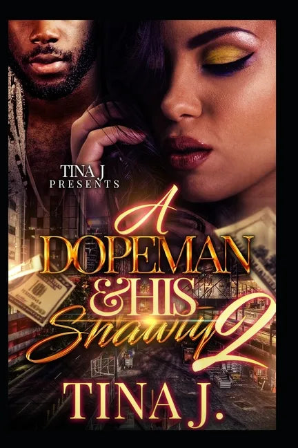A Dopeman & His Shawty 2 - Paperback