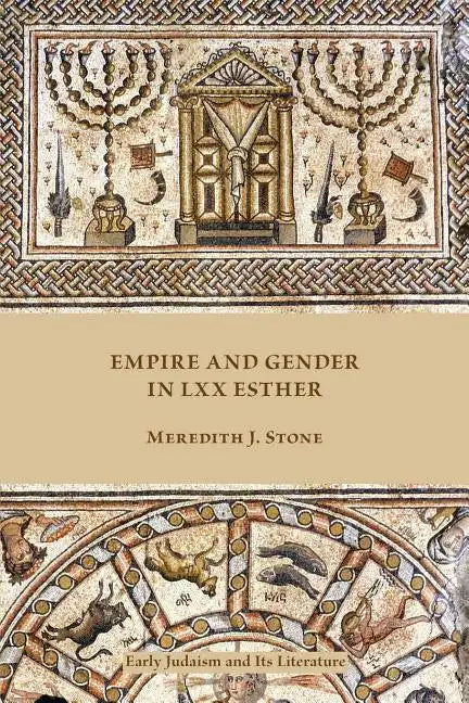 Empire and Gender in LXX Esther - Paperback