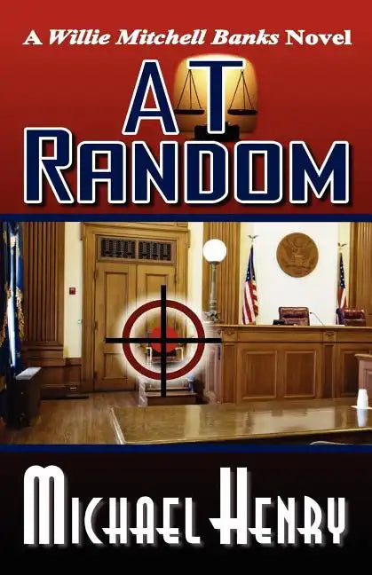 At Random: A Willie Mitchell Banks Novel - Paperback