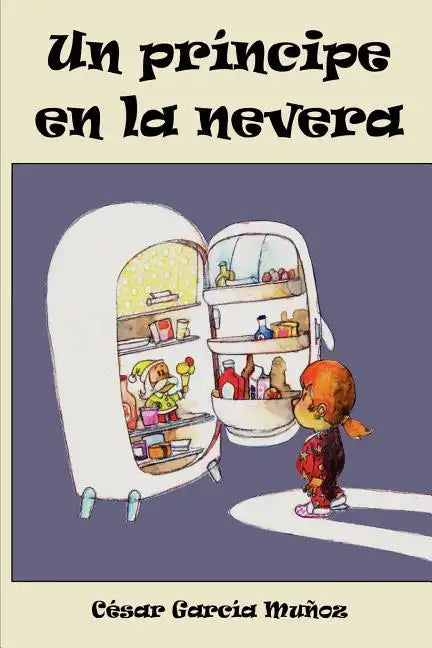 Un príncipe en la nevera - Paperback
