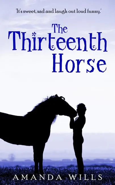 The Thirteenth Horse - Paperback