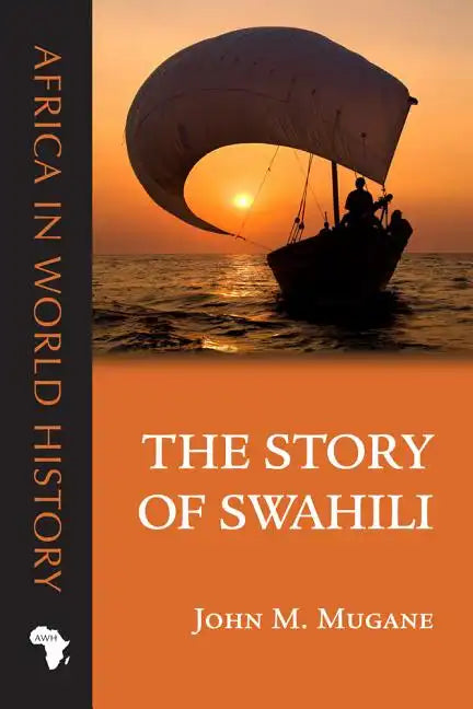 The Story of Swahili - Paperback