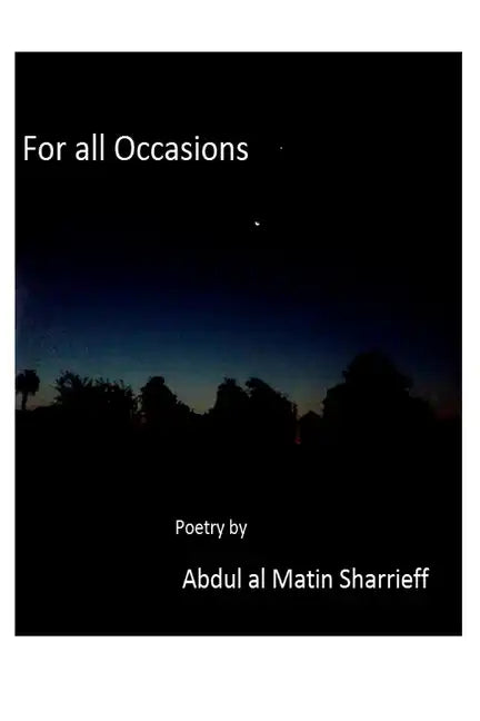 For all Occasions: Poetry by Sharrieff - Paperback