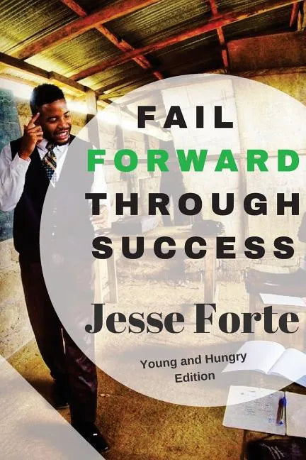 Fail Forward Through Success - Paperback