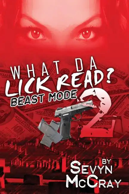 What Da Lick Read? 2: Beast mode - Paperback