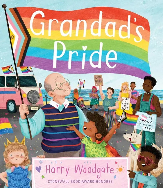 Grandad's Pride (a Grandad's Camper LGBTQ Pride Book for Kids in Partnership with Glaad) - Hardcover