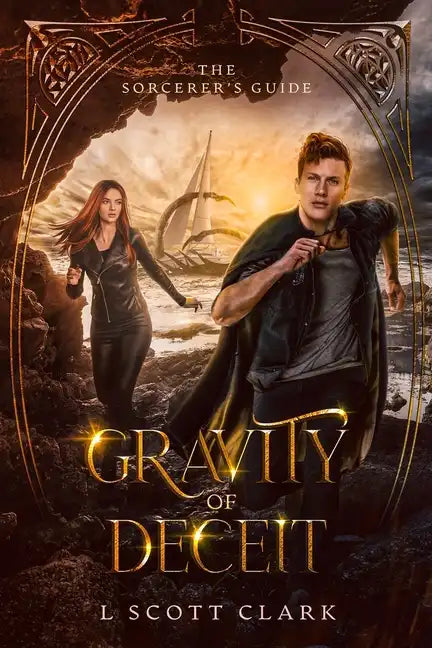 Gravity of Deceit: The Sorcerer's Guide - Paperback