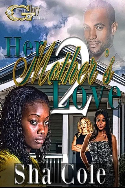 Her Mother's Love 2 - Paperback