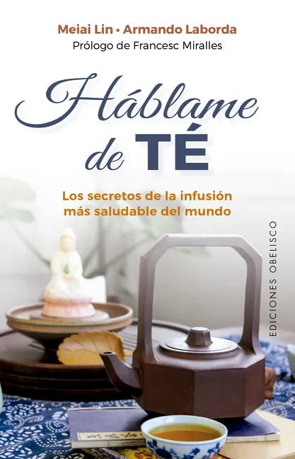 Háblame de Té - Paperback