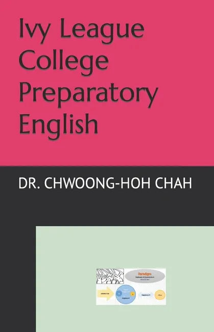 Ivy League College Preparatory English - Paperback