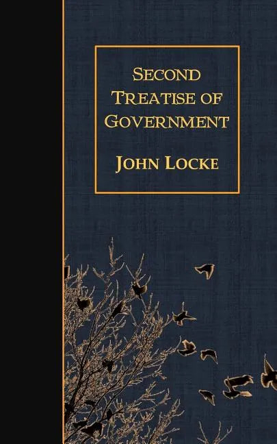 Second Treatise of Government - Paperback
