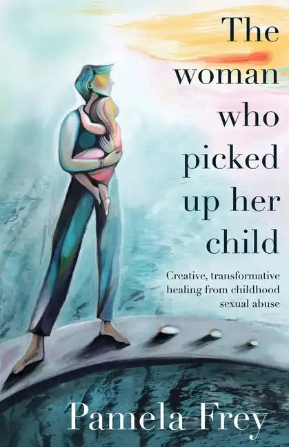The Woman Who Picked Up Her Child - Paperback
