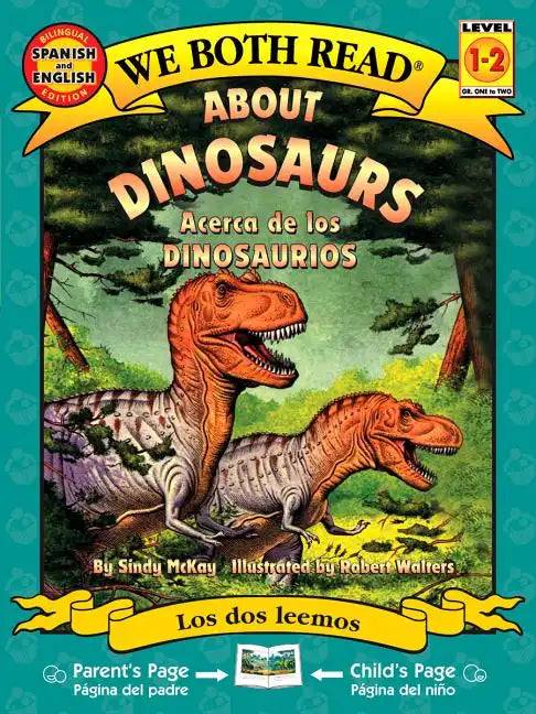 About Dinosaurs/Acerca de Los Dinosaurios - Paperback