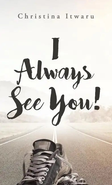 I Always See You! - Hardcover