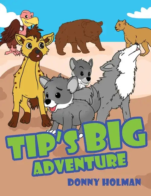 Tip's Big Adventure - Paperback