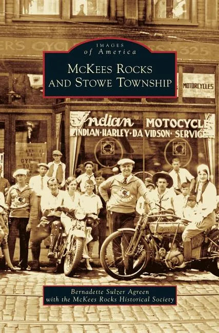 McKees Rocks and Stowe Township - Hardcover
