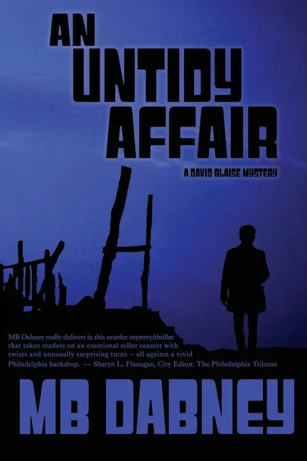 An Untidy Affair: A David Blaise Mystery - Paperback