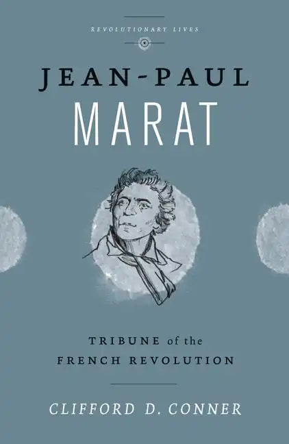 Jean Paul Marat: Tribune of the French Revolution - Paperback