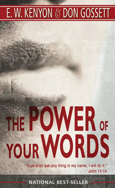 The Power of Your Words: 60 Days of Declaring God's Truths - Paperback