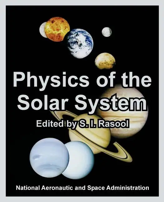 Physics of the Solar System - Paperback