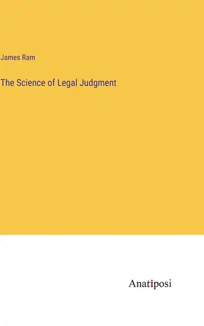 The Science of Legal Judgment - Hardcover
