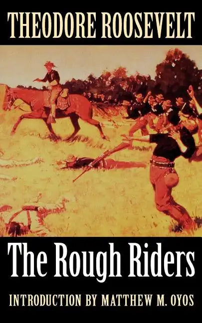 The Rough Riders - Paperback